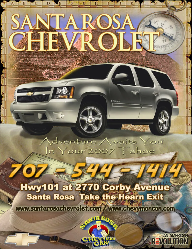 Santa Rosa Chevrolet advertisement featuring silver 2007 Tahoe SUV with compass, contact phone number and dealership address