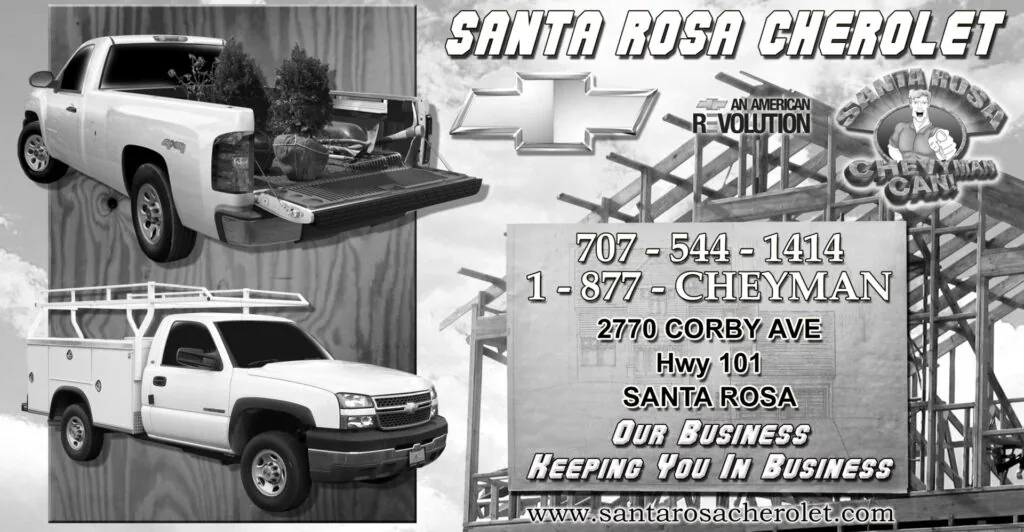 Black and white advertisement for Santa Rosa Chevrolet featuring two white pickup trucks with contact information and address details